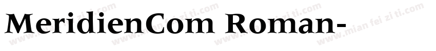 MeridienCom Roman字体转换